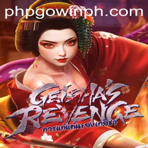 Exploring the Intriguing World of GeishasRevenge: A Thrilling New Adventure