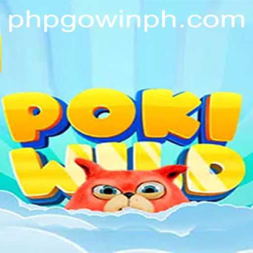 PokiWild: The Game That Redefines Digital Adventure with PHPGOWIN